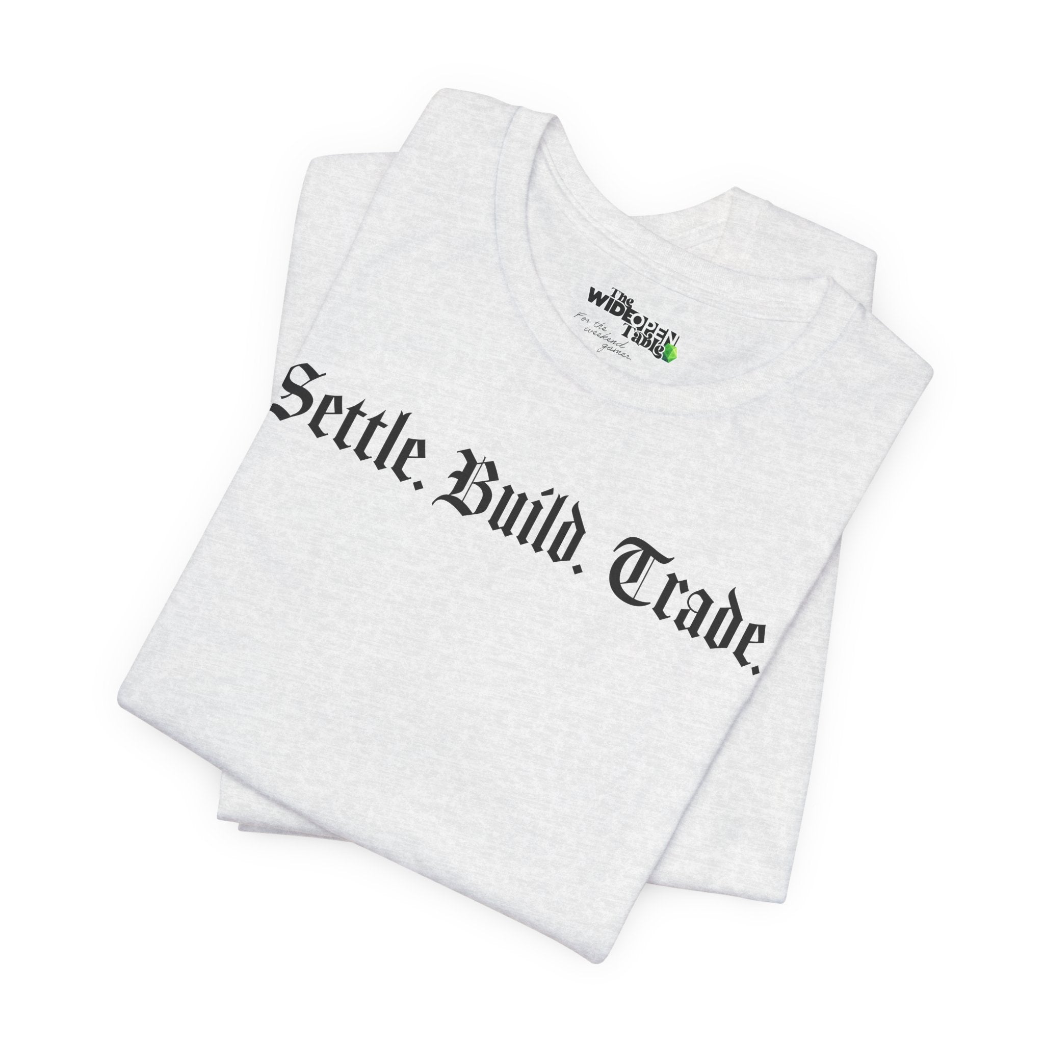 Settle. Build. Trade. Tee