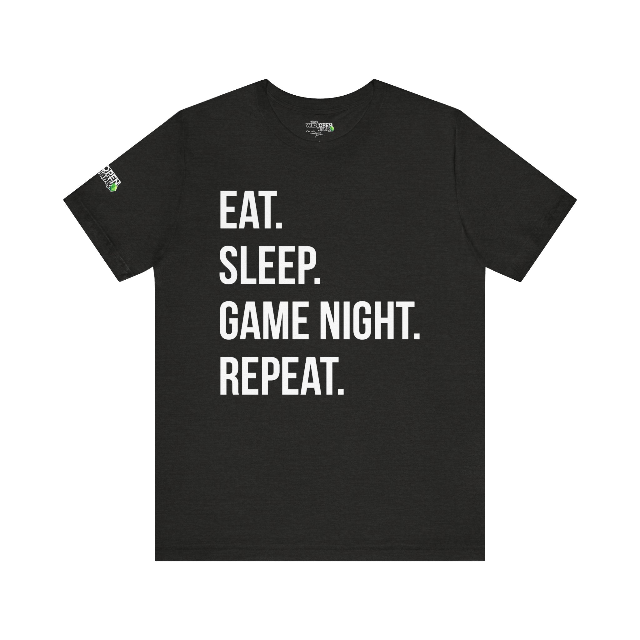 Eat. Sleep. Game Night. Repeat. Tee