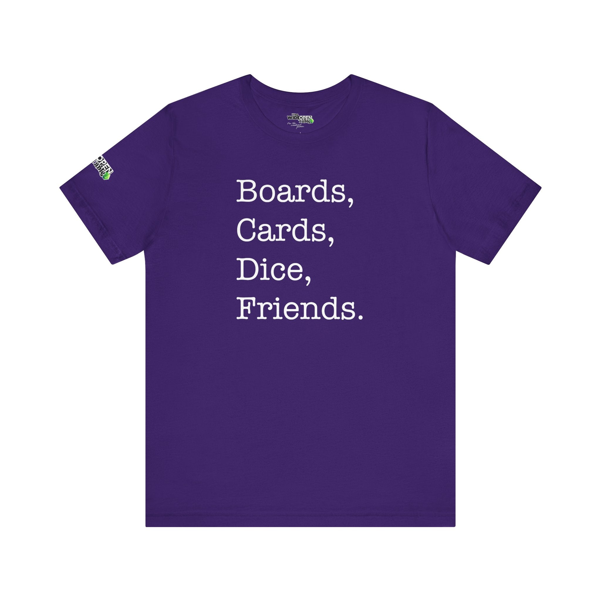 Boards, Cards, Dice, Friends. Tee