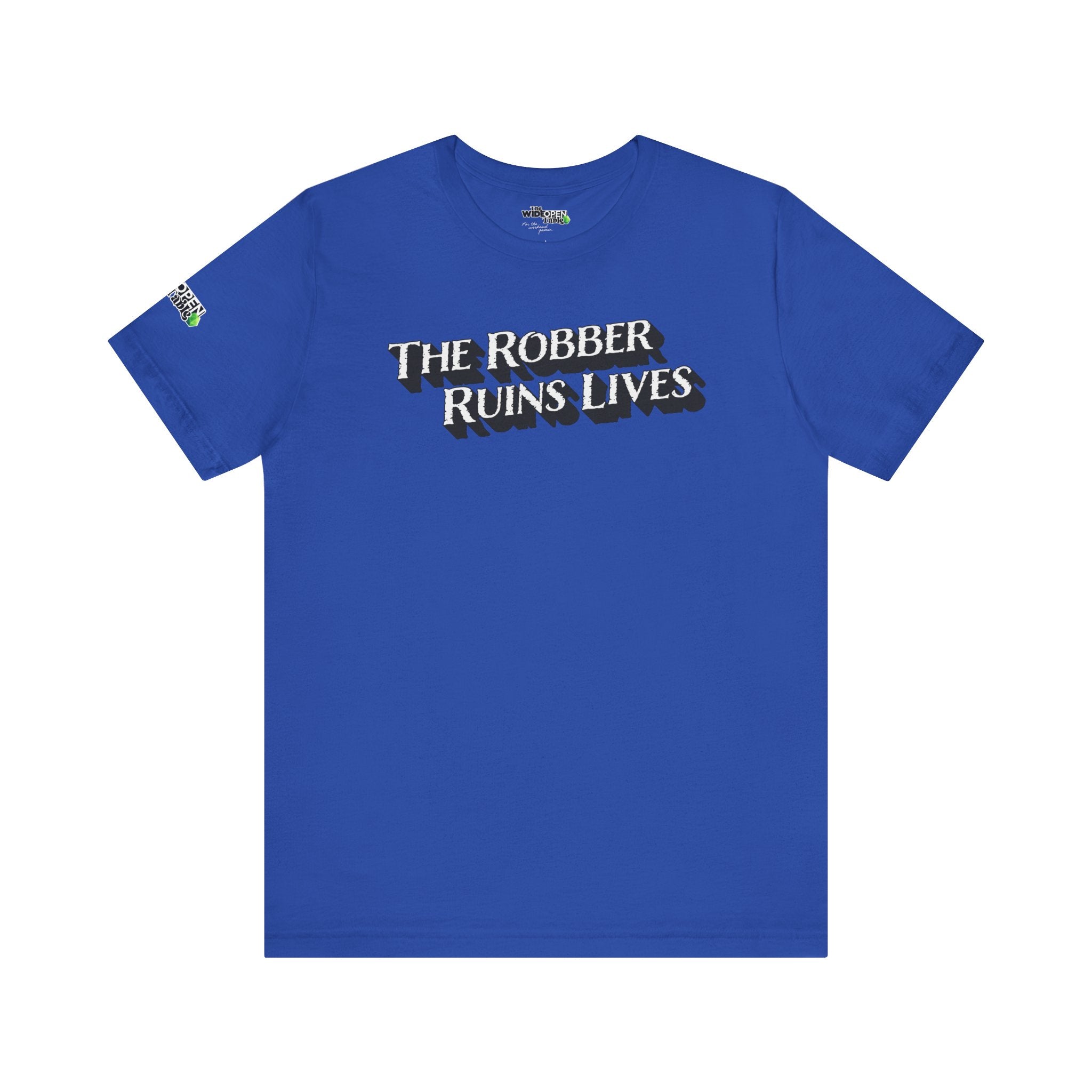 The Robber Ruins Lives Tee