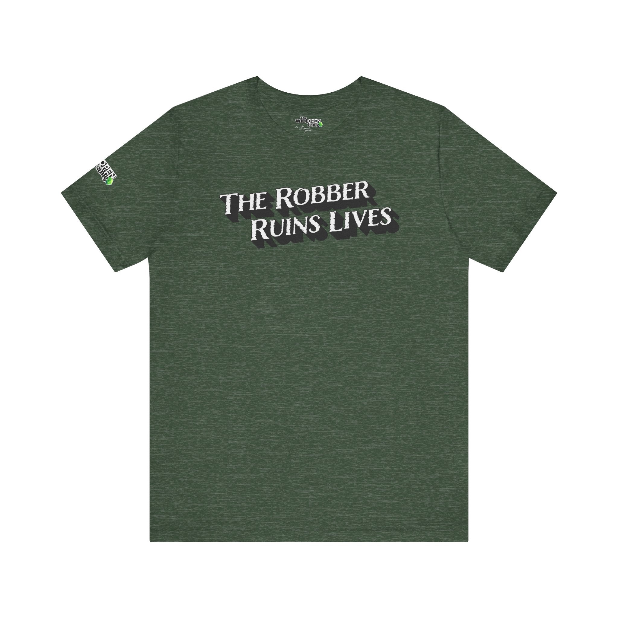 The Robber Ruins Lives Tee