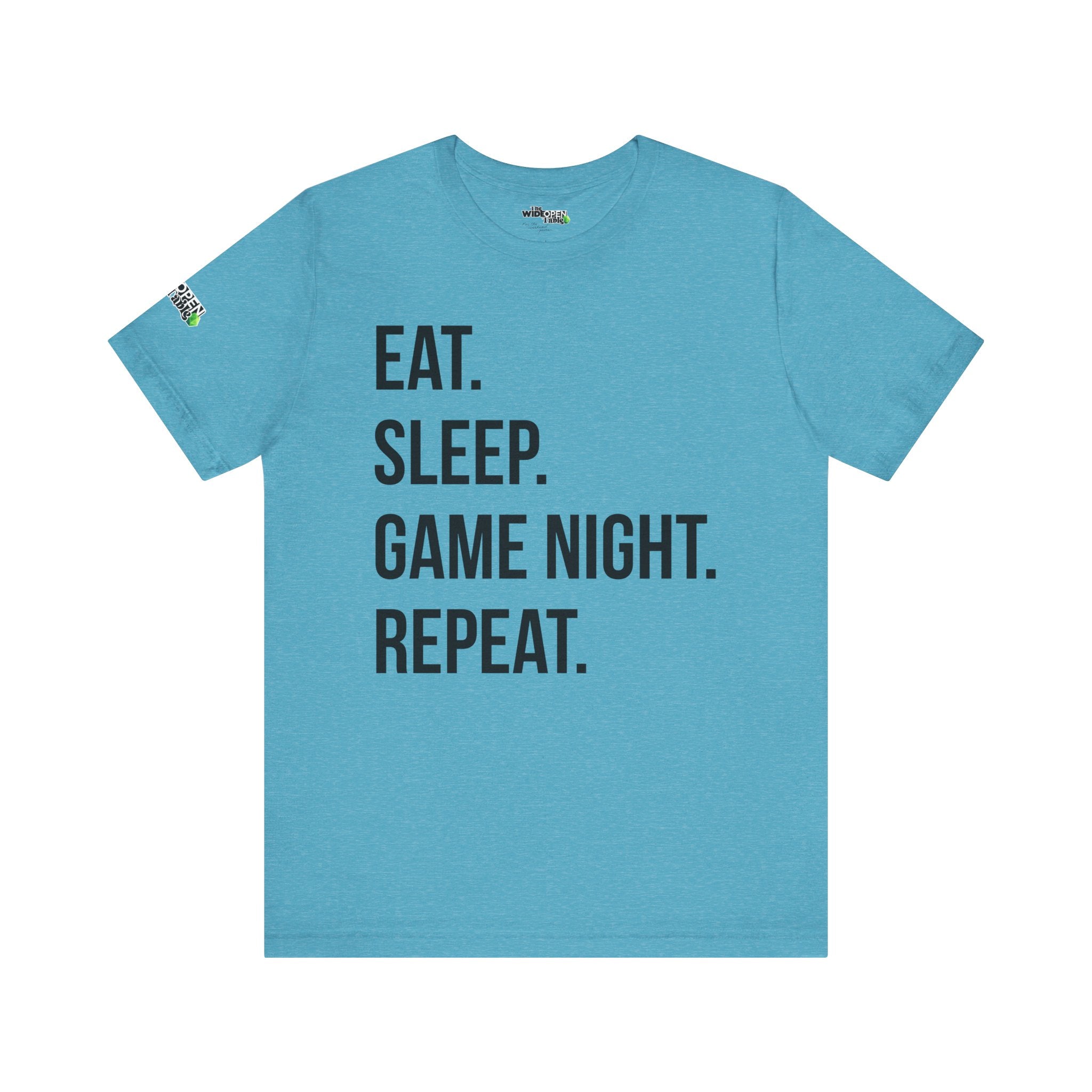Eat. Sleep. Game Night. Repeat. Tee