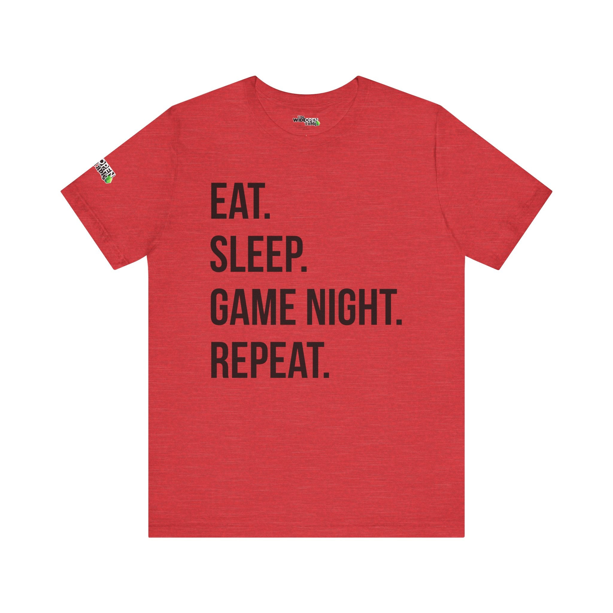 Eat. Sleep. Game Night. Repeat. Tee